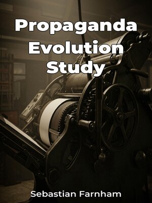 cover image of Propaganda Evolution Study